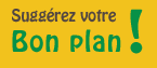 SuggÃ©rez votre bon plan